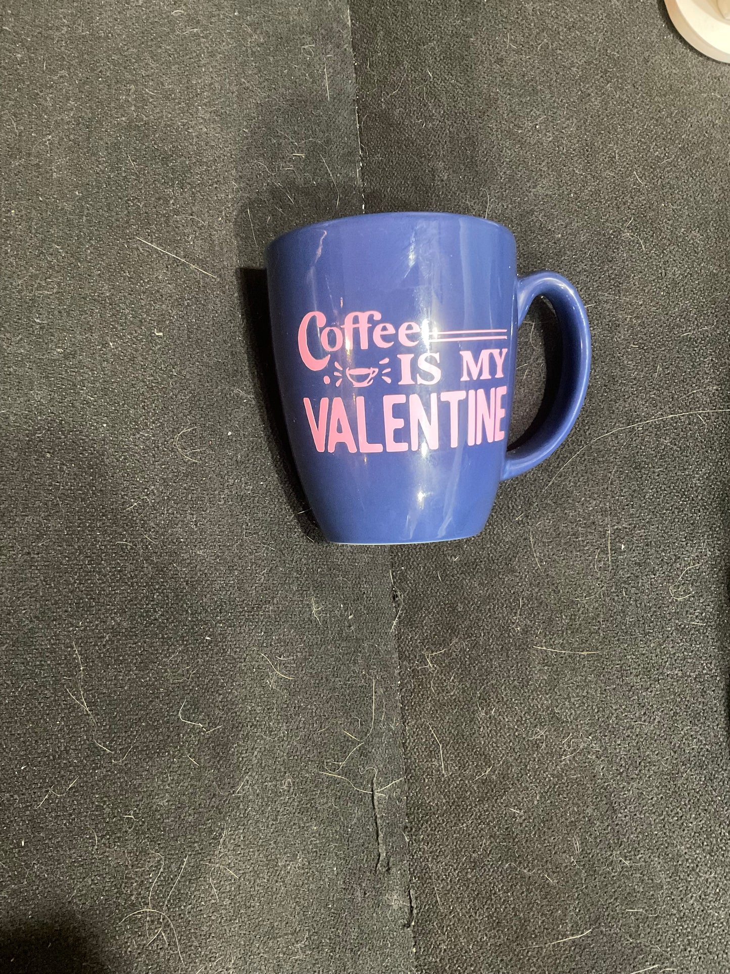Coffee Is My Valentine Mug